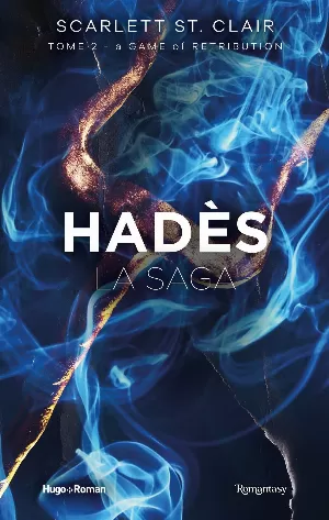 Scarlett St. Clair – Hadès, la saga, Tome 2 : A Game of Retribution